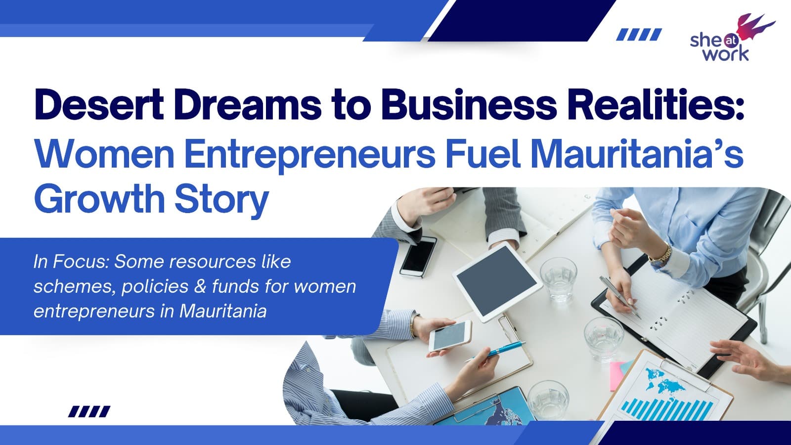 Desert Dreams to Business Realities: Women Entrepreneurs Fuel Mauritania’s Growth Story