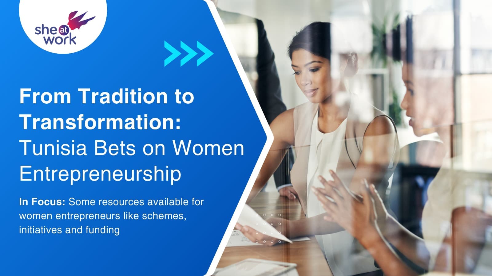 From Tradition to Transformation: Tunisia Bets on Women Entrepreneurship