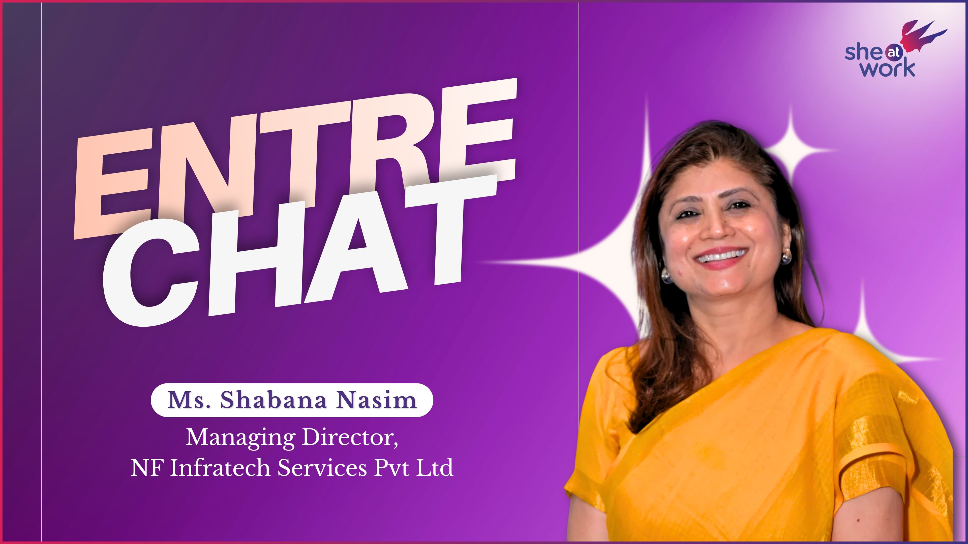 EntreChat with Ms. Shabana Nasim