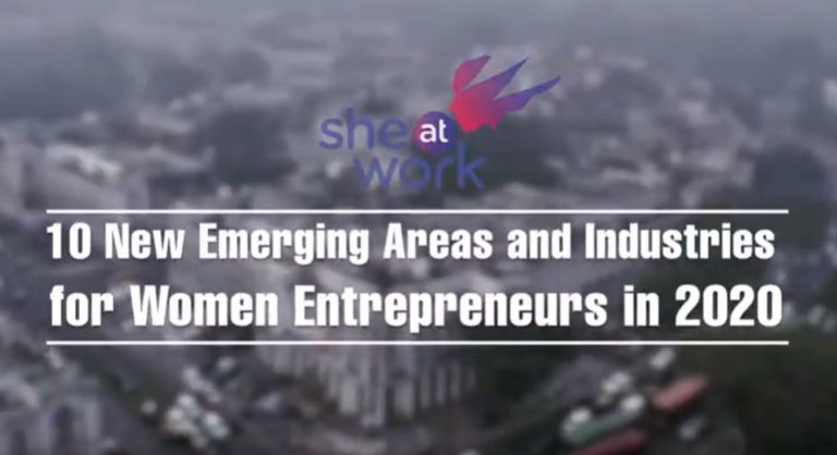 10 New Emerging Areas and Industries for Women Entrepreneurs in 2020