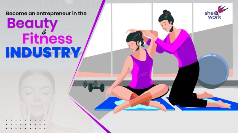 entrepreneur in the beauty and fitness industry