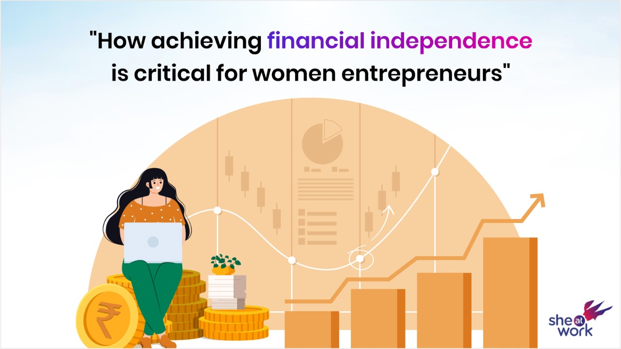 How Achieving Financial Independence is Critical for Women