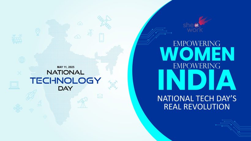 Empowering Women, Empowering India: National Tech Day’s Real Revolution