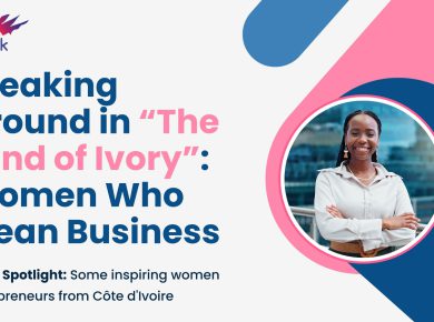 Breaking Ground in “The Land of Ivory”: Women Who Mean Business