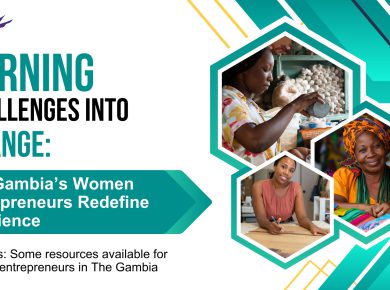 Turning Challenges into Change: The Gambia’s Women Entrepreneurs Redefine Resilience